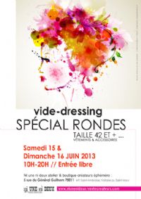 Vide-dressing spécial rondes. Du 15 au 16 juin 2013 à Paris11. Paris. 